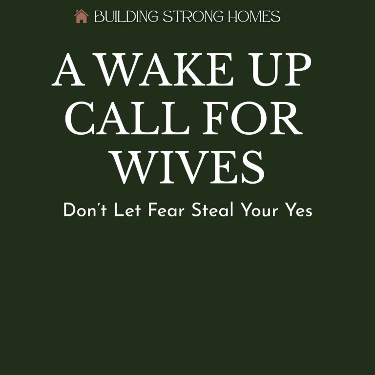 A Wake Up Call for Wives: Don’t Let Fear Steal Your Yes with Carol Roper Ep. 165